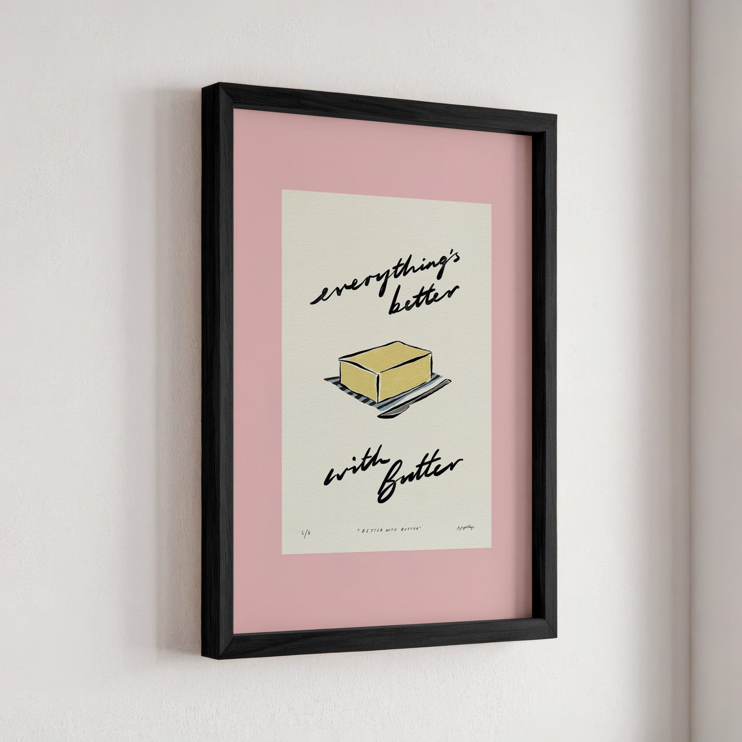 Everything’s Better with Butter Print