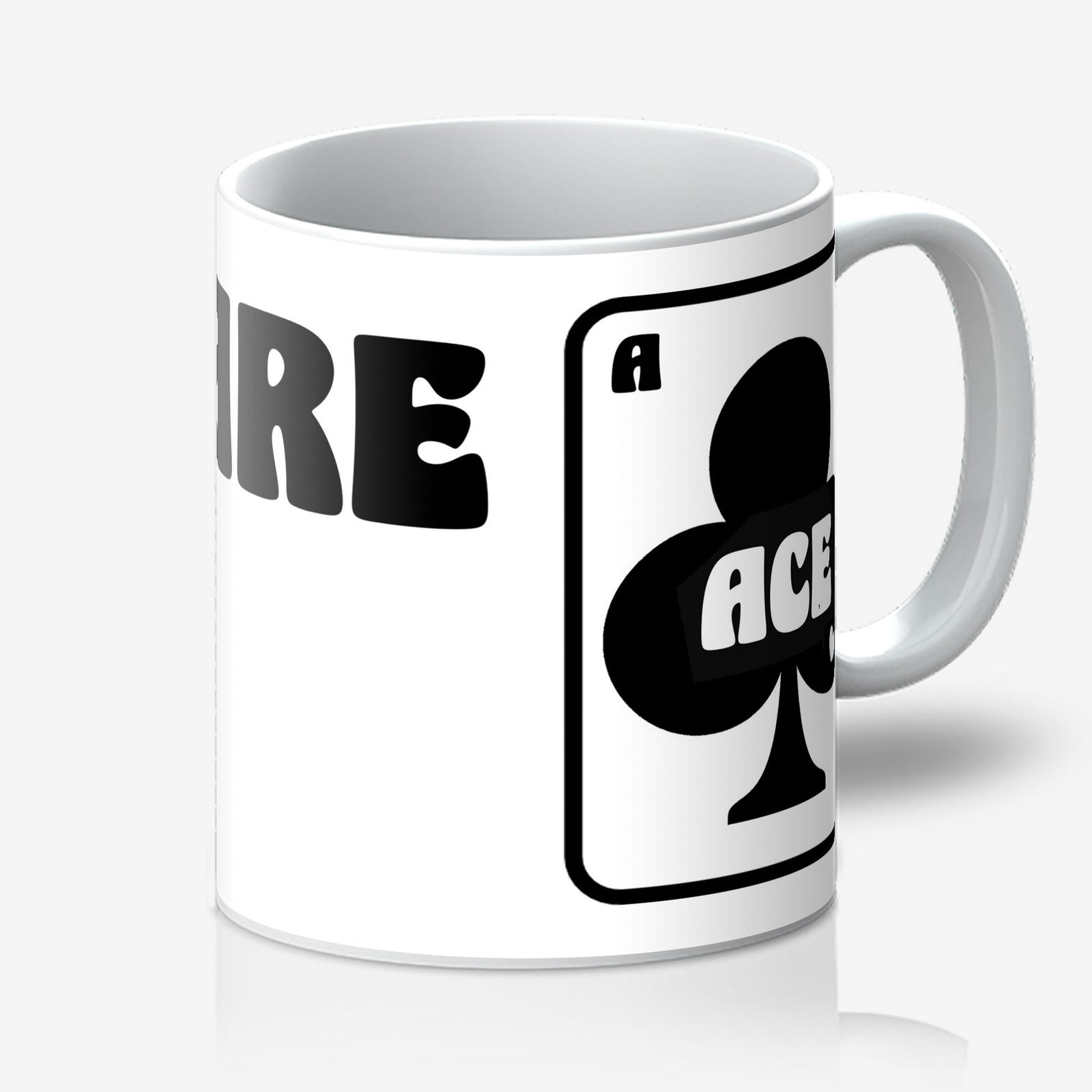You Are Ace Mug