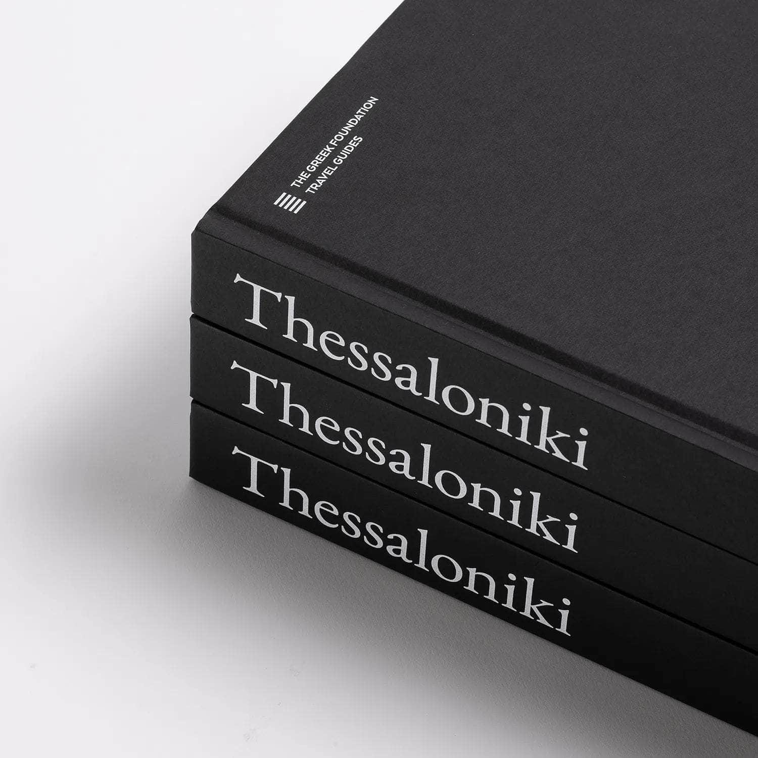 THESSALONIKI: The Greek Foundation Travel Guides