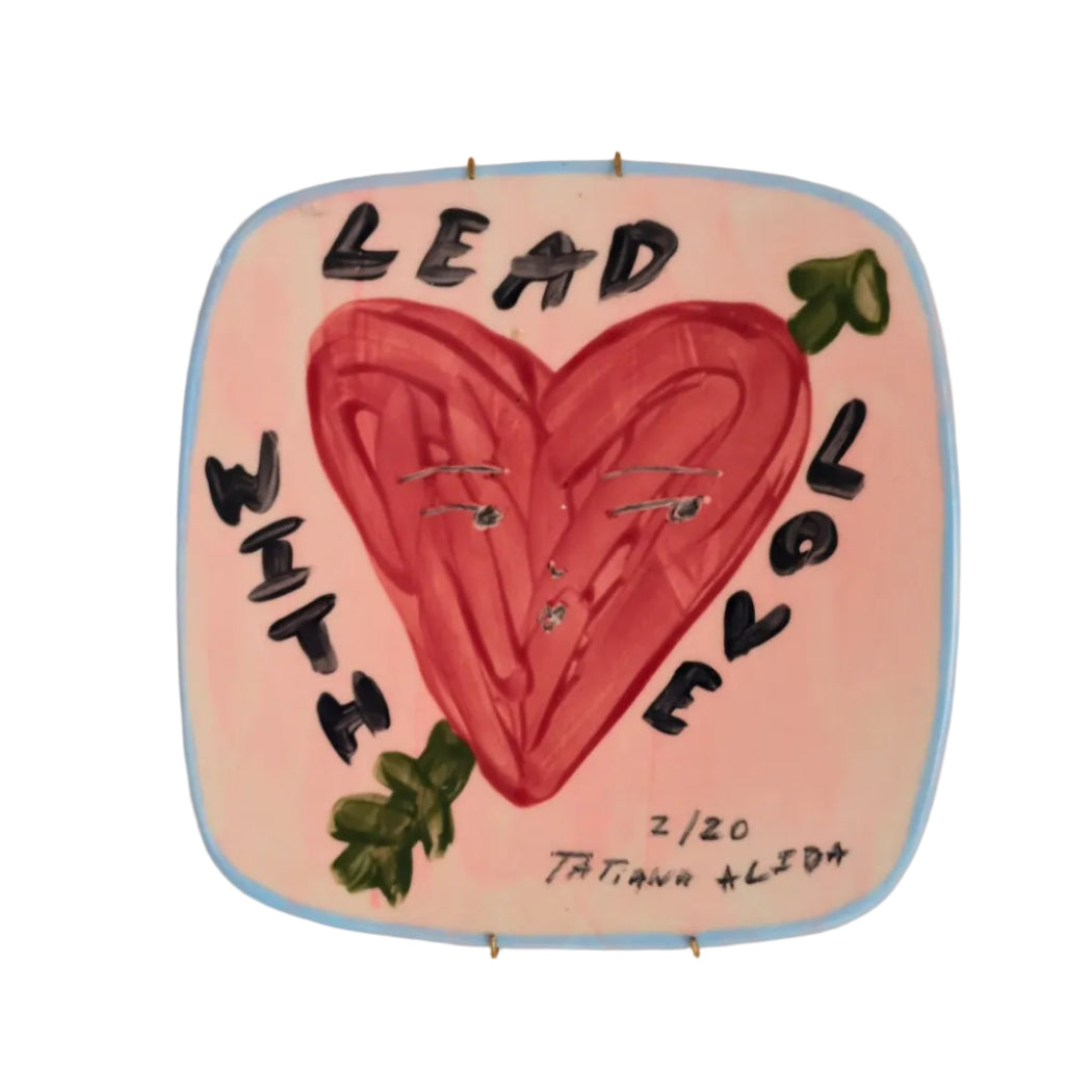 Limited Edition Lead With Love Decorative Plate