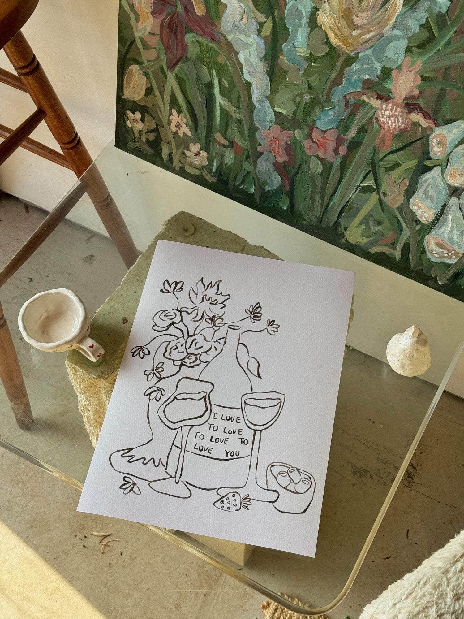 Love To Love You Print