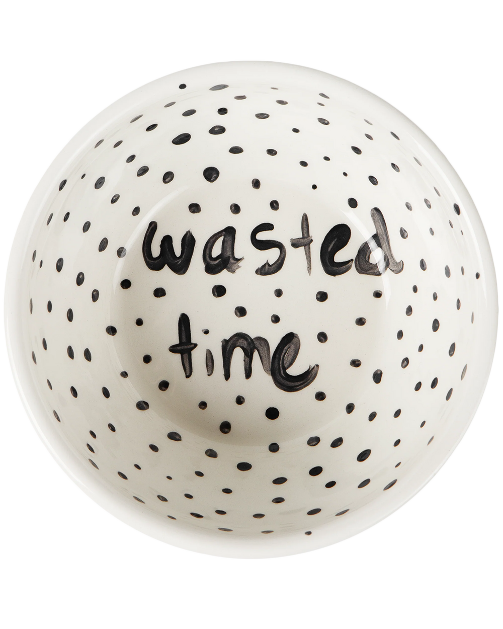 "Wasted Time" Poetry Hand Painted Bowl 6/12