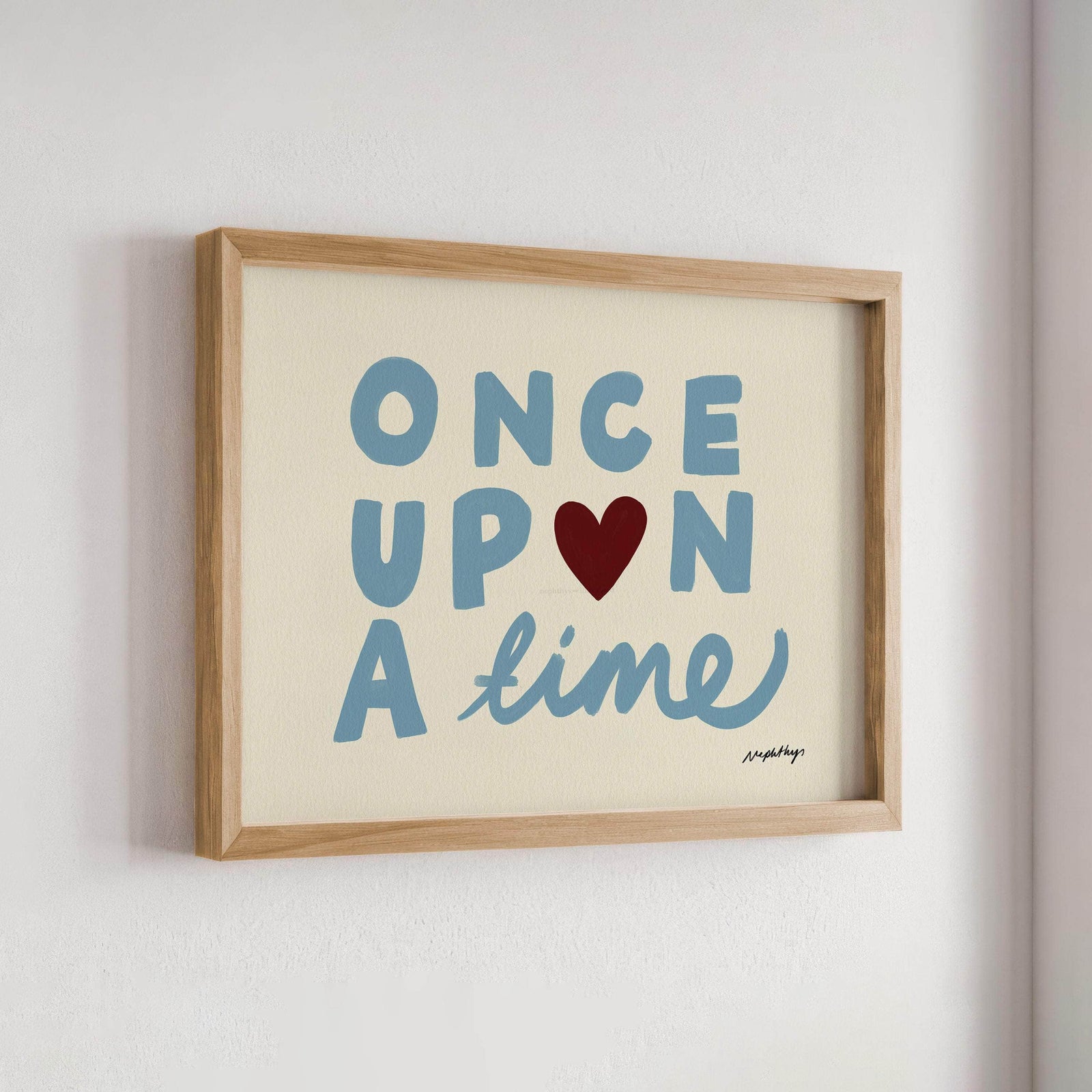 Once Upon a Time Print