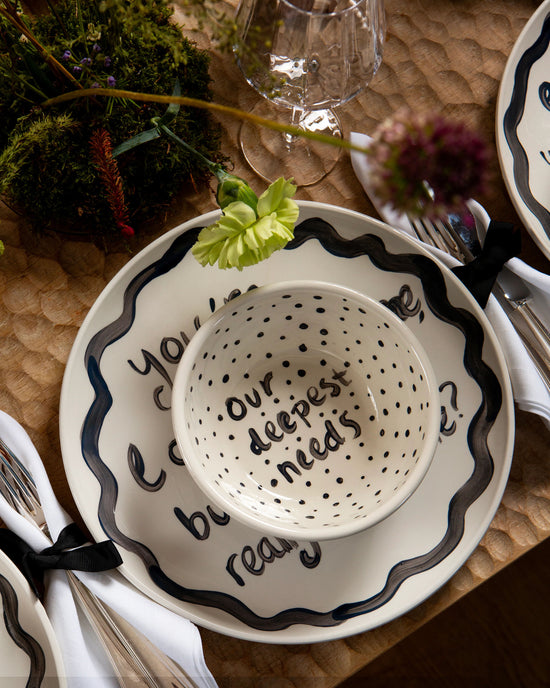 "Our Deepest Needs" Hand Painted Bowl 7/12