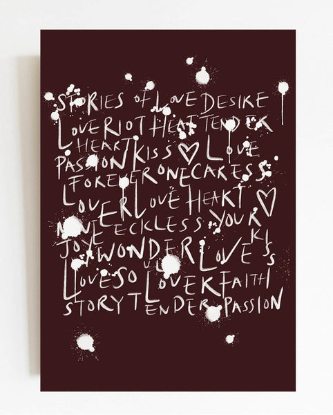 Reckless Love Merlot Print
