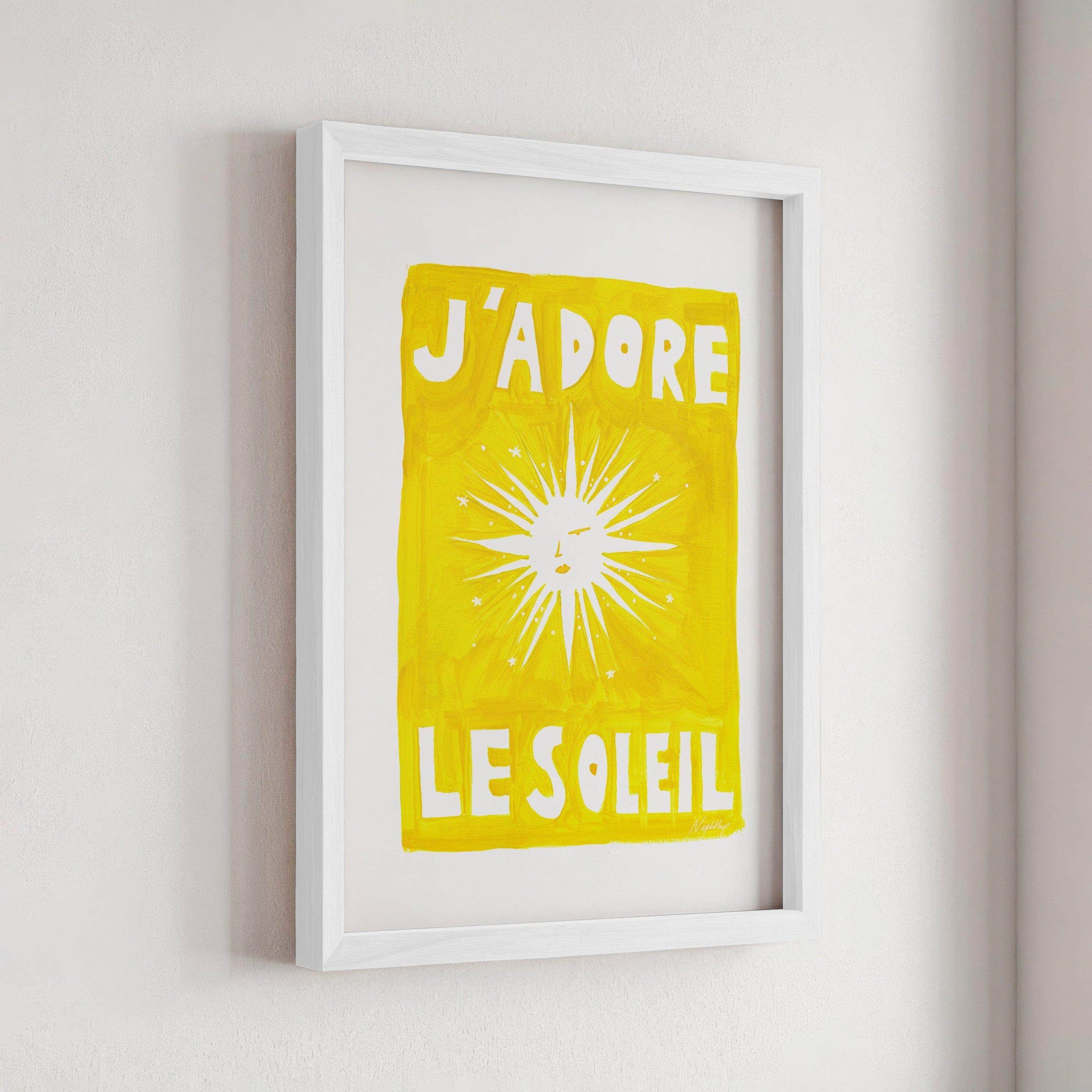 J'adore Le Soleil Original Print