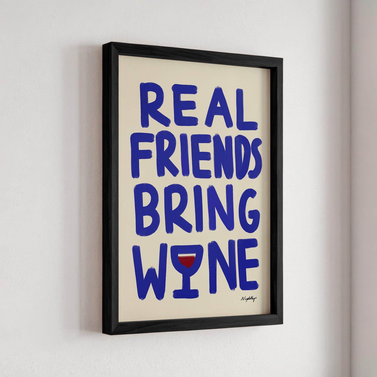 Real Friends Bring Wine