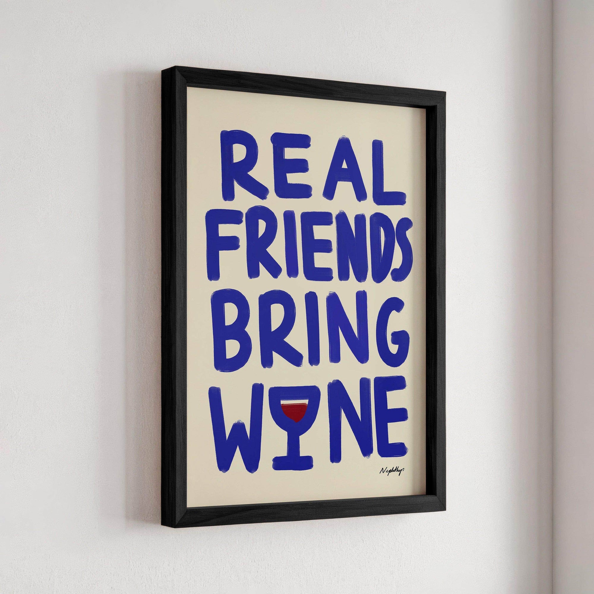 Real Friends Bring Wine