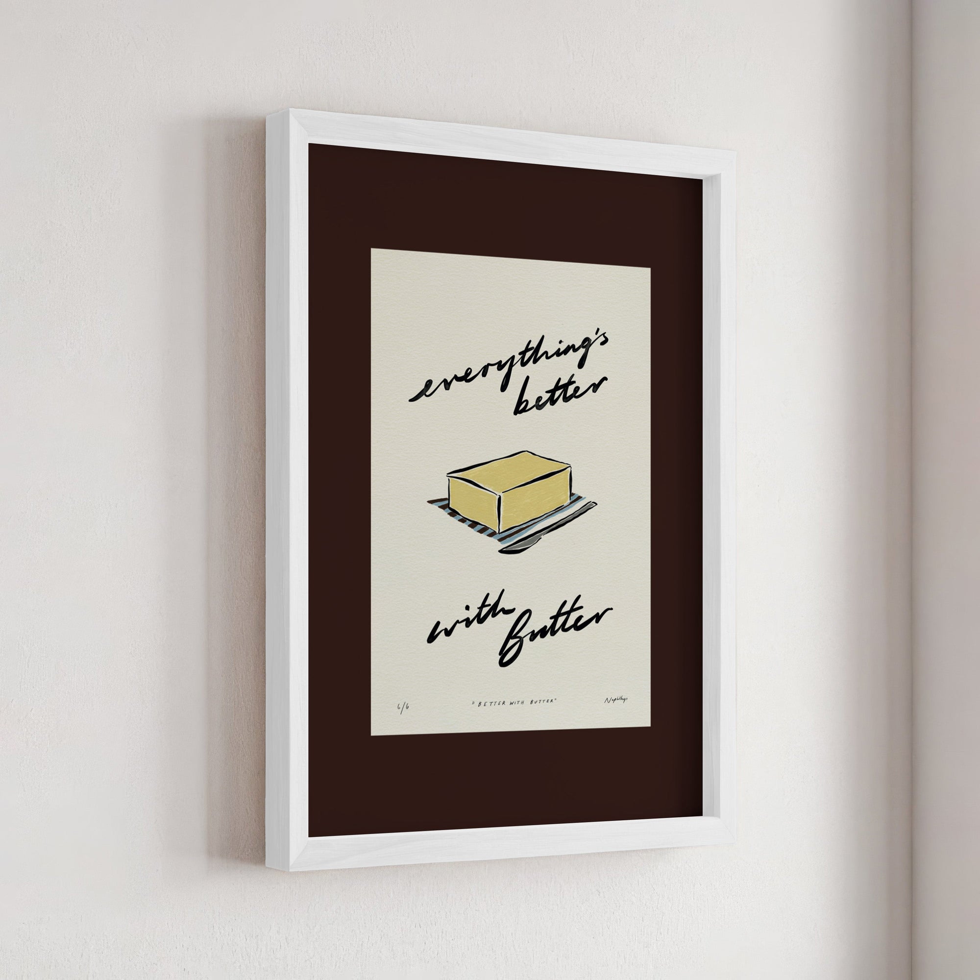 Everything’s Better with Butter Print