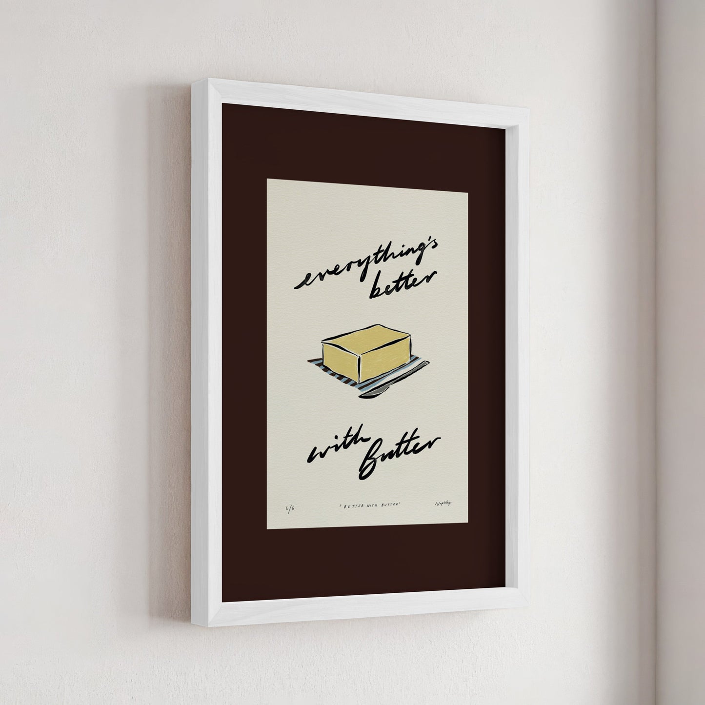 Everything’s Better with Butter Print