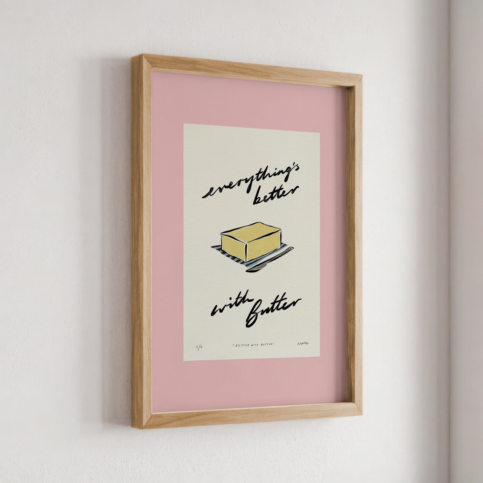 Everything’s Better with Butter Print