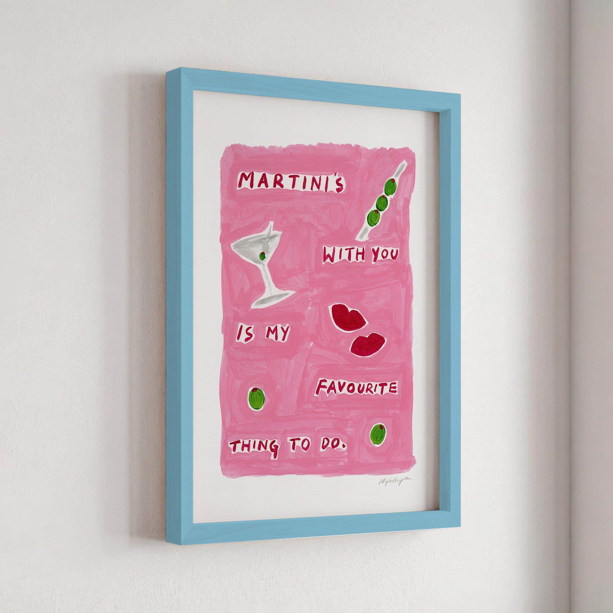 Martinis With You Print