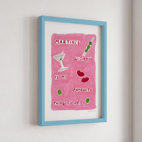 Martinis With You Print