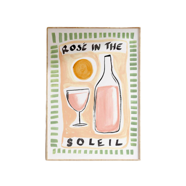 Rosé in the Solei' Print