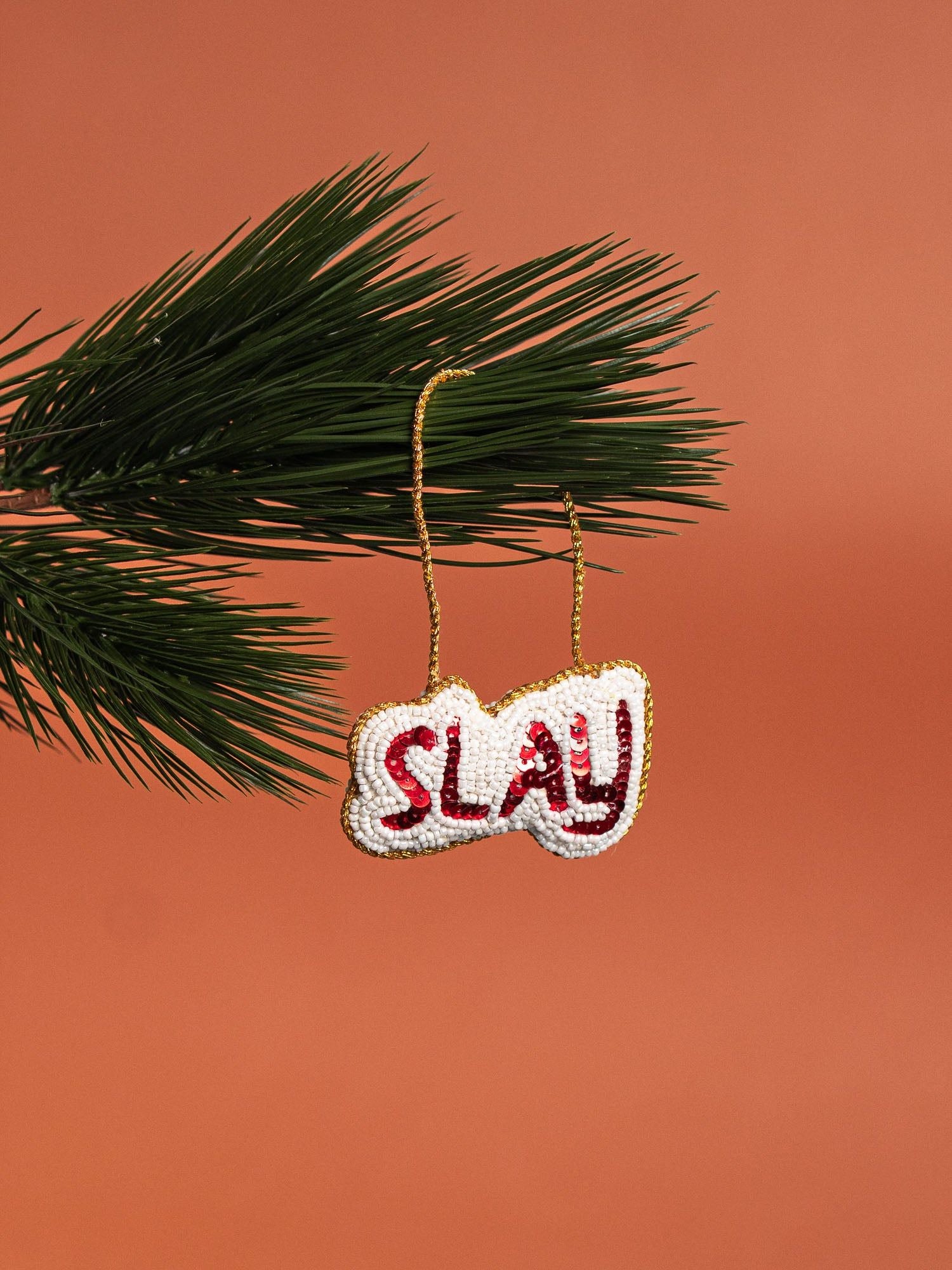 Slay Ornament