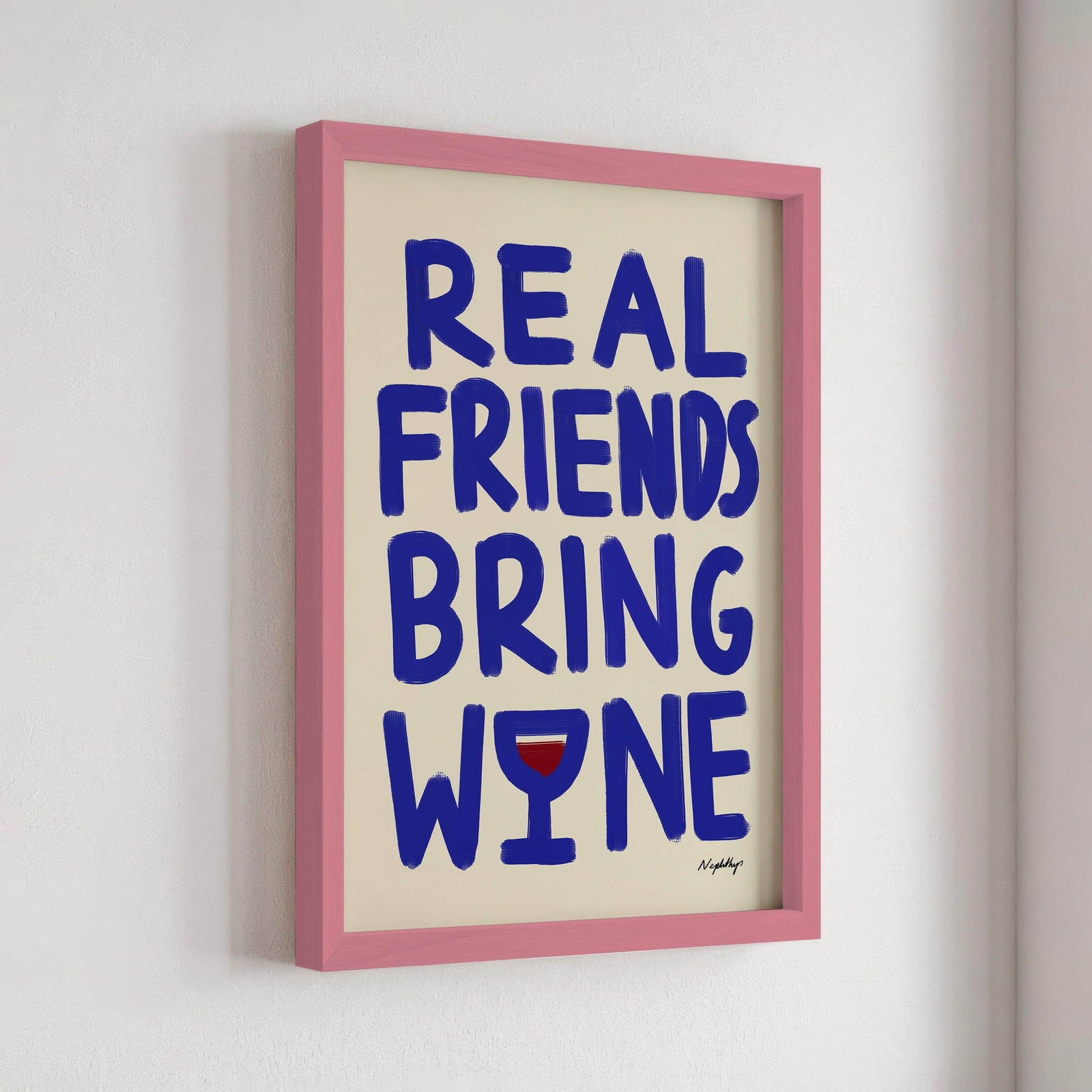 Real Friends Bring Wine