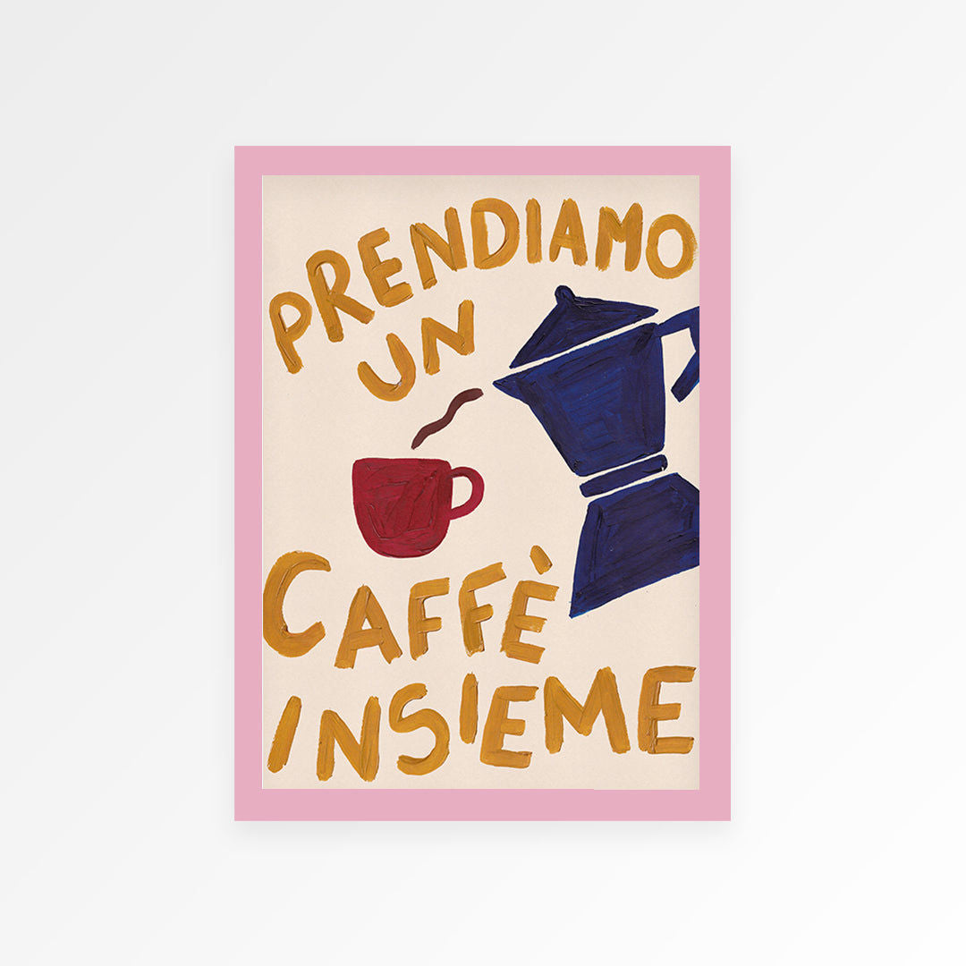 "Let's Have A Cup of Coffee" Hand Painted Print