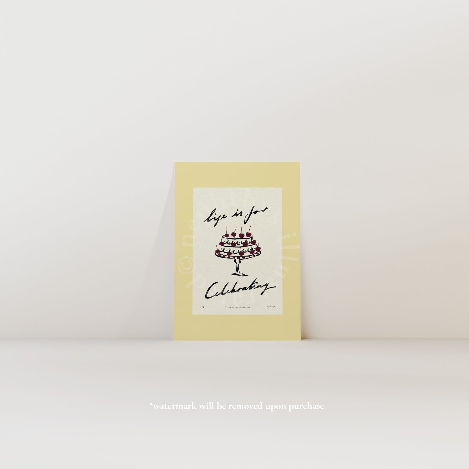 Life Is for Celebrating Print