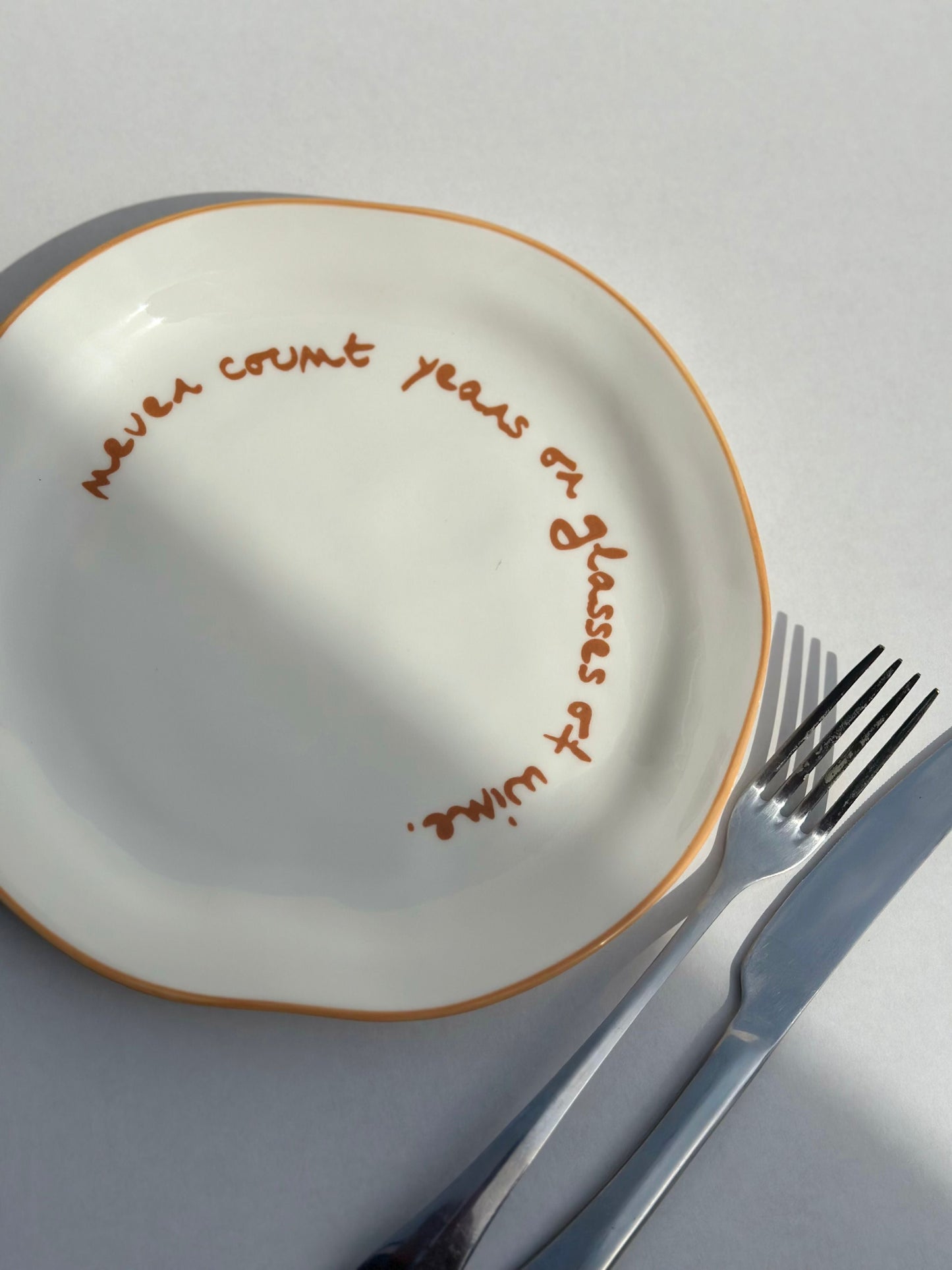 Statement Plate | 'Never Count Years Or Glasses Of Wine'
