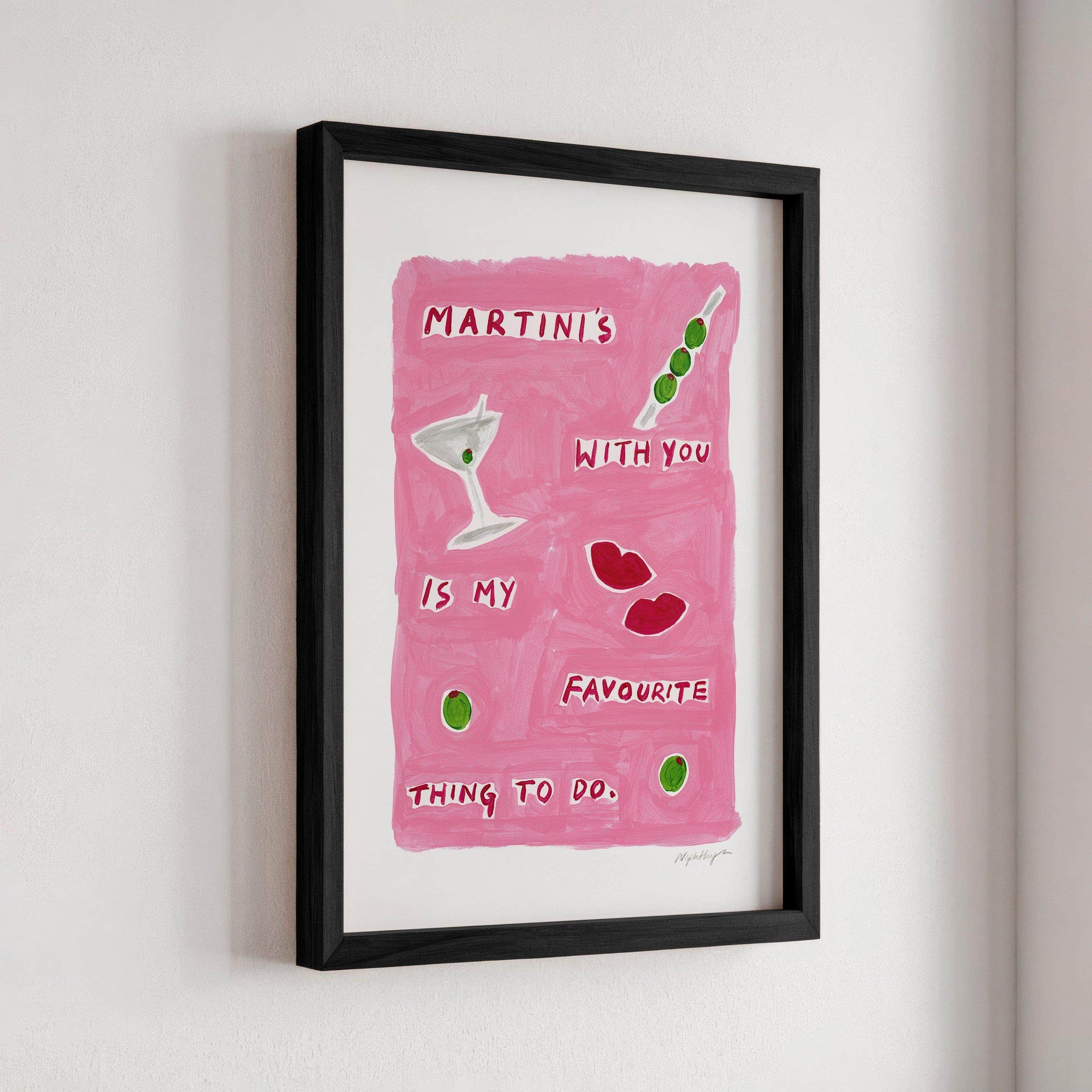 Martinis With You Print