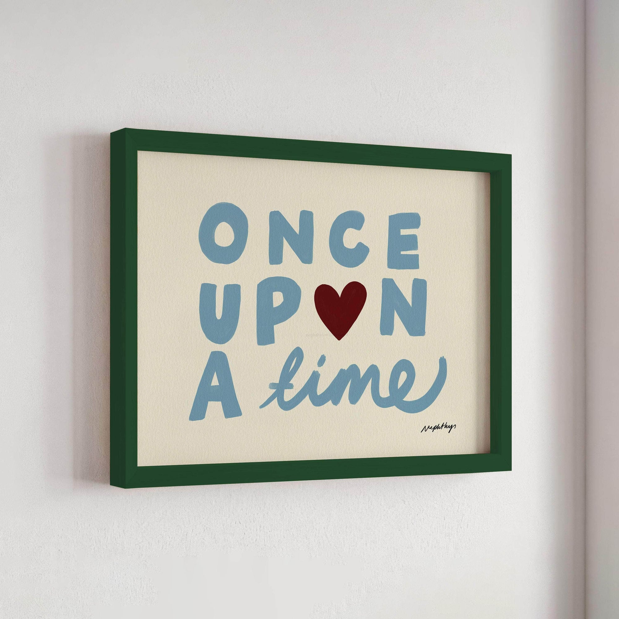 Once Upon a Time Print