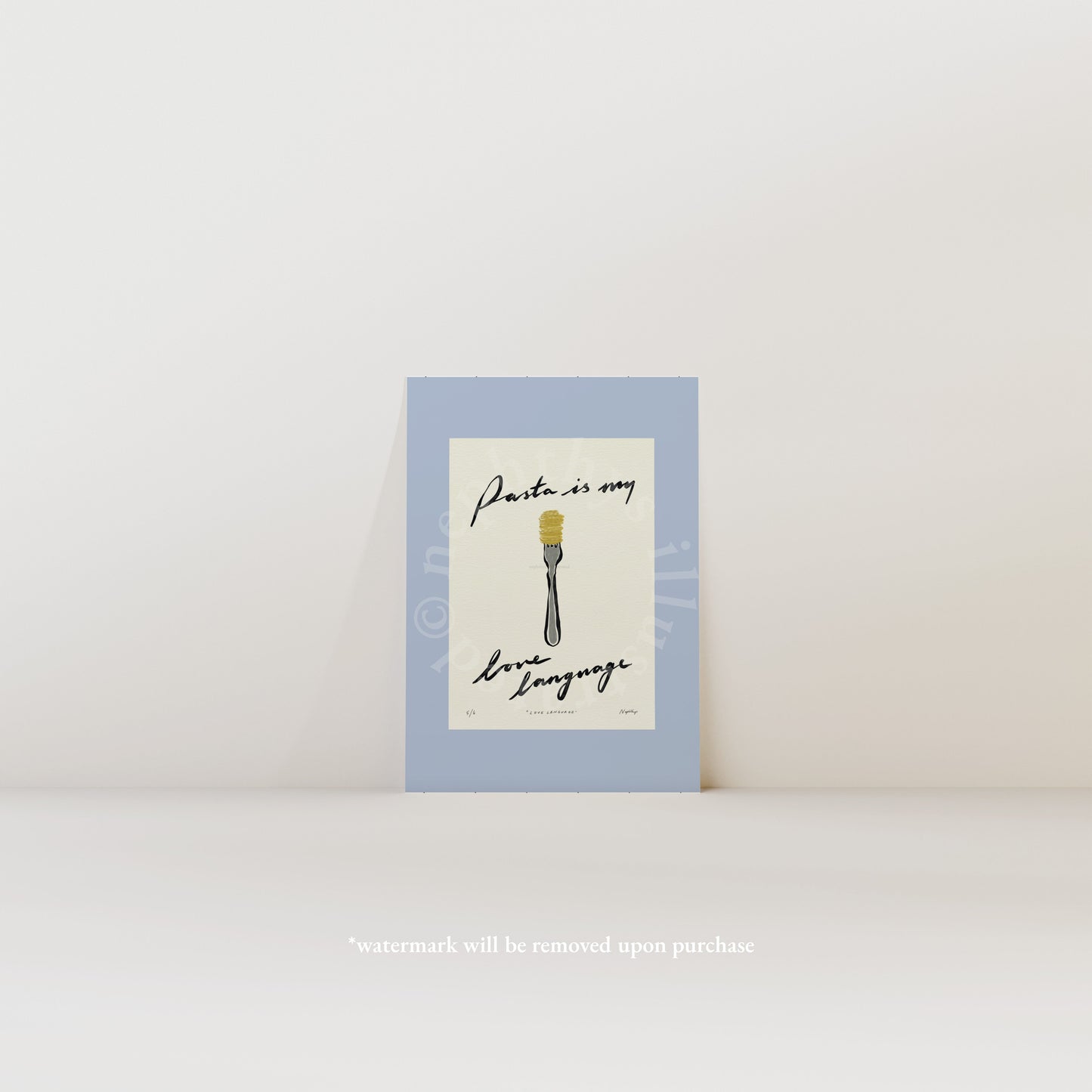 Pasta Is My Love Language Print