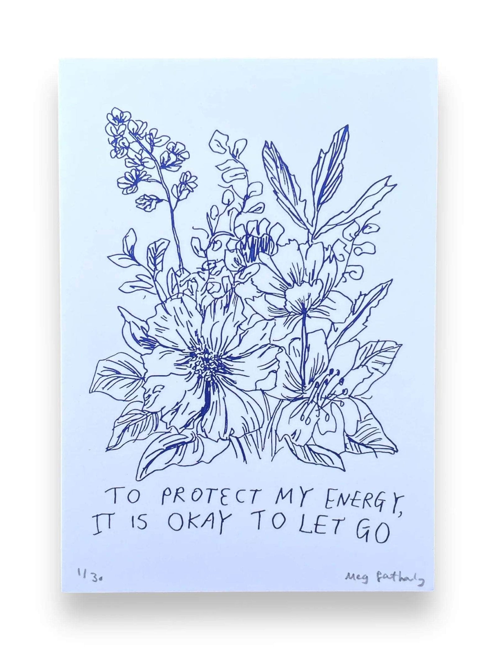 Limited Edition Flower Drawing Print - Protect My Energy