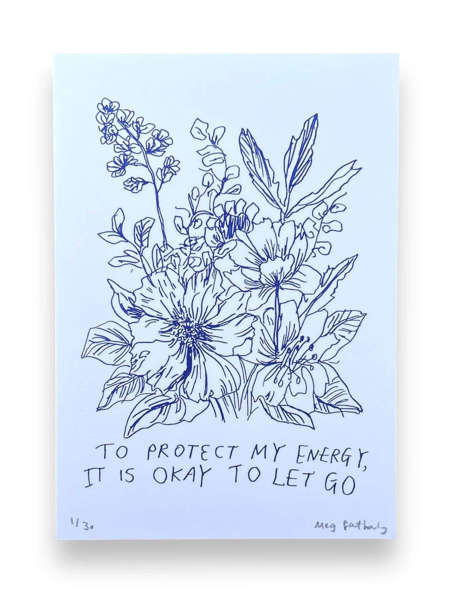 Limited Edition Flower Drawing Print - Protect My Energy