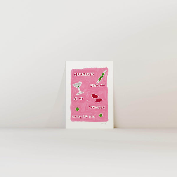 Martinis With You Print