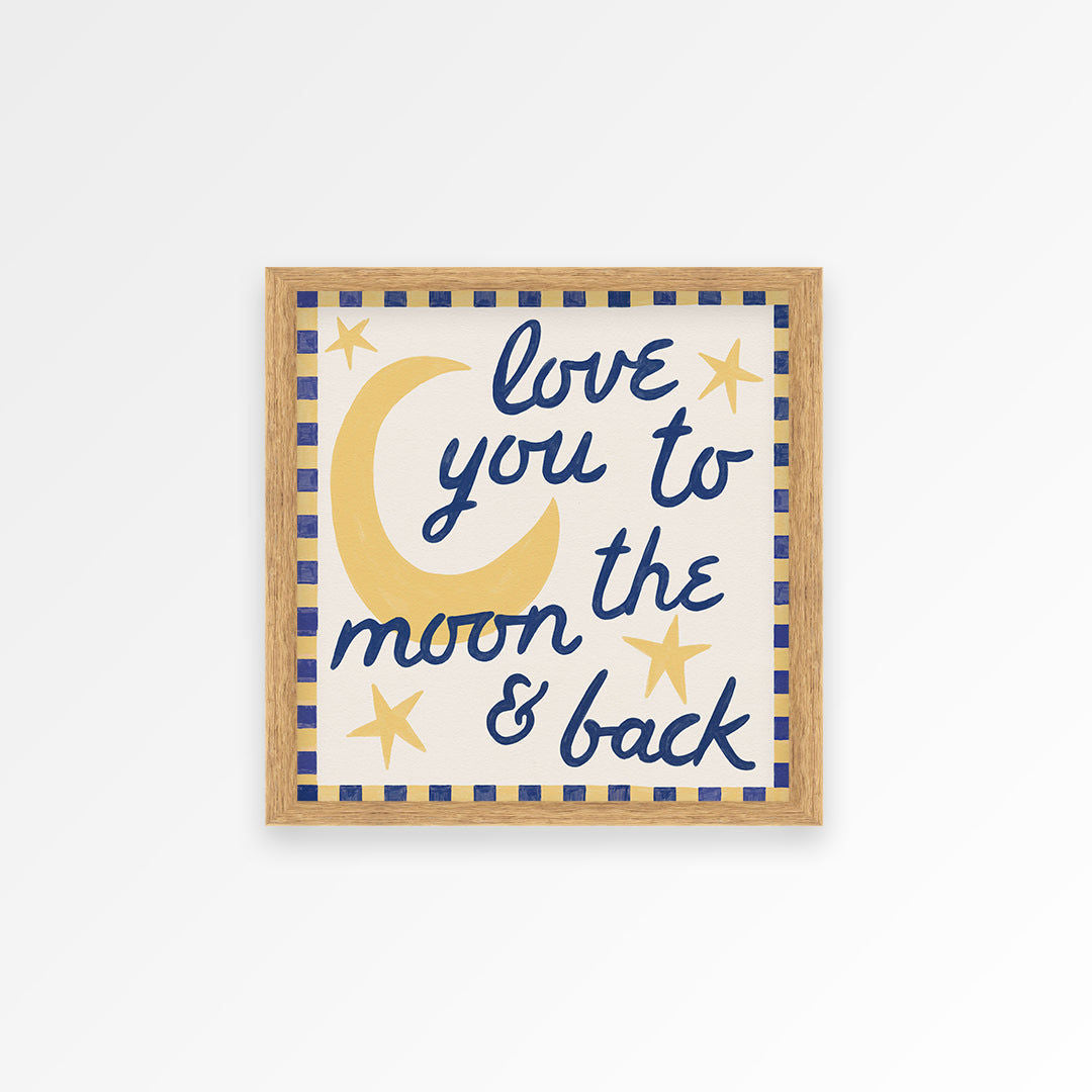 Love You To Moon And Back Kids Print