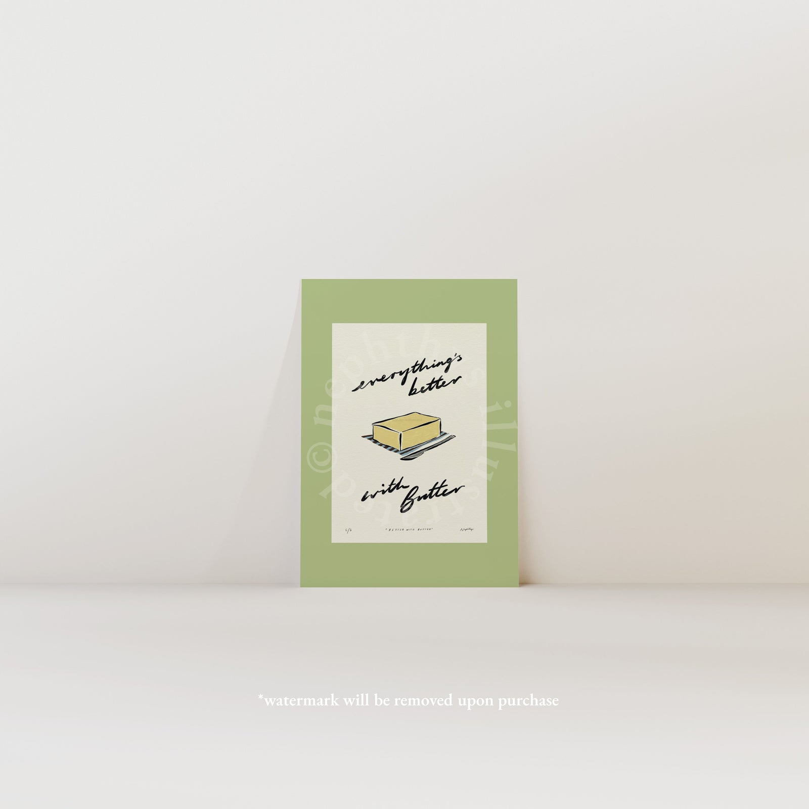 Everything’s Better with Butter Print