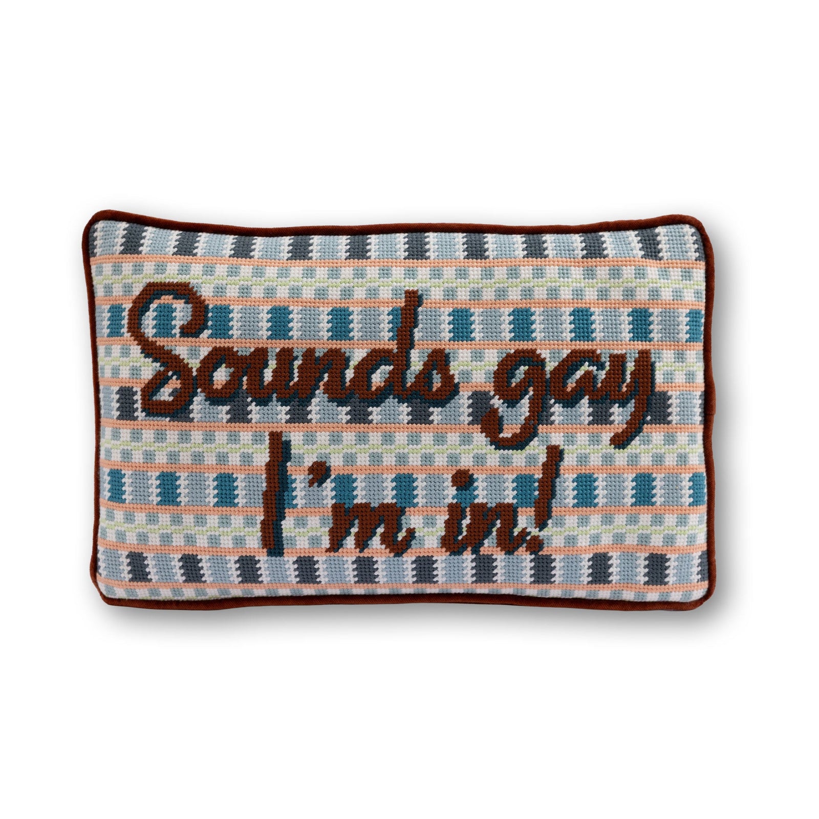 Sounds Gay Needlepoint Pillow