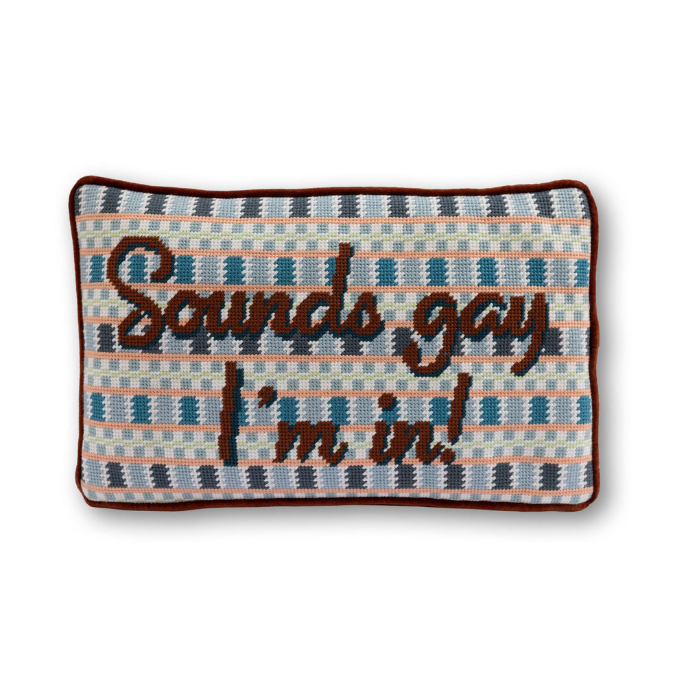 Sounds Gay Needlepoint Pillow