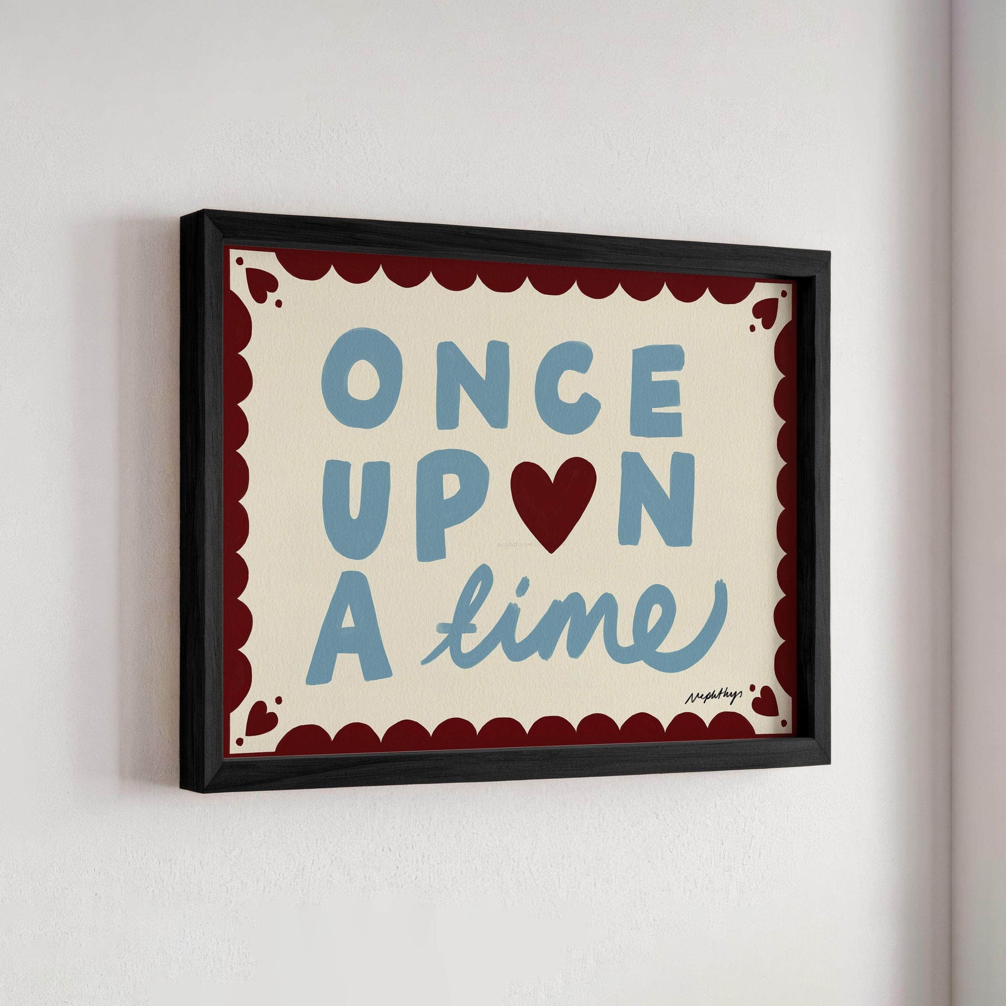 Once Upon a Time Print