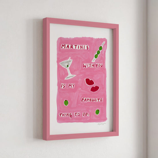 Martinis With You Print