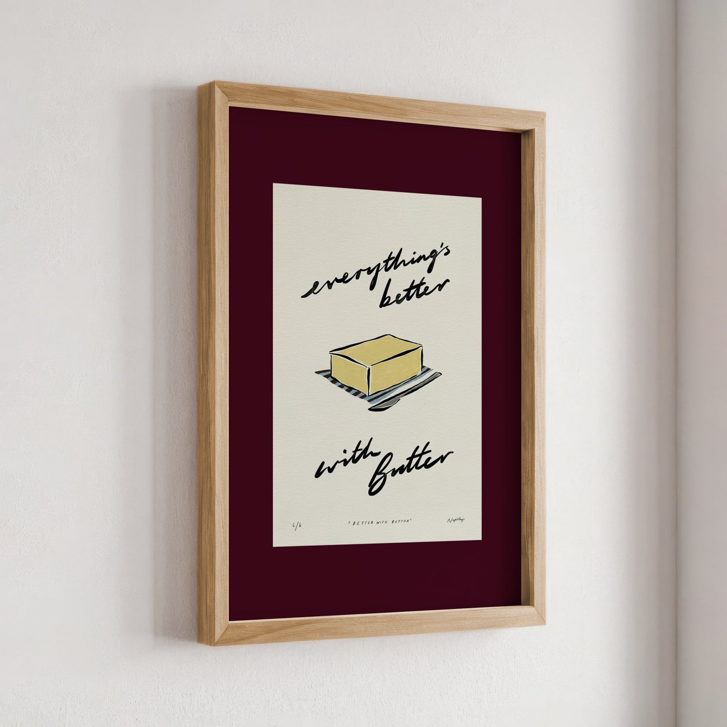 Everything’s Better with Butter Print