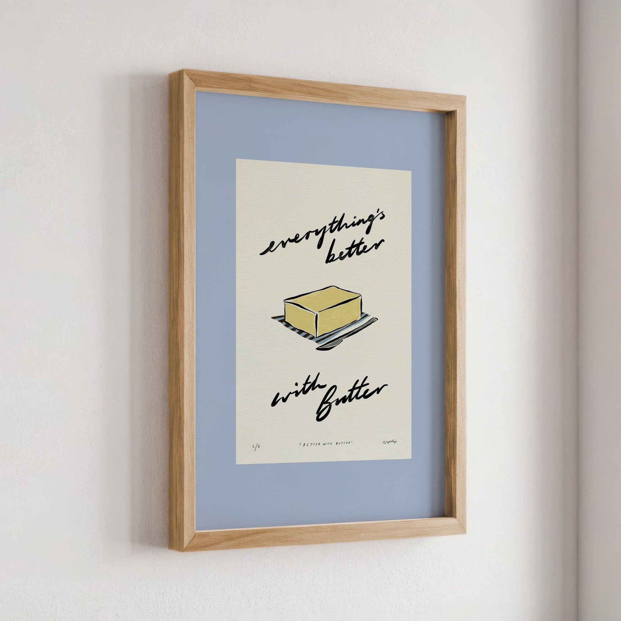 Everything’s Better with Butter Print