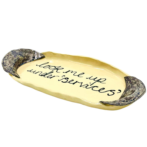 Look Me Up Under Services Ceramic Tray
