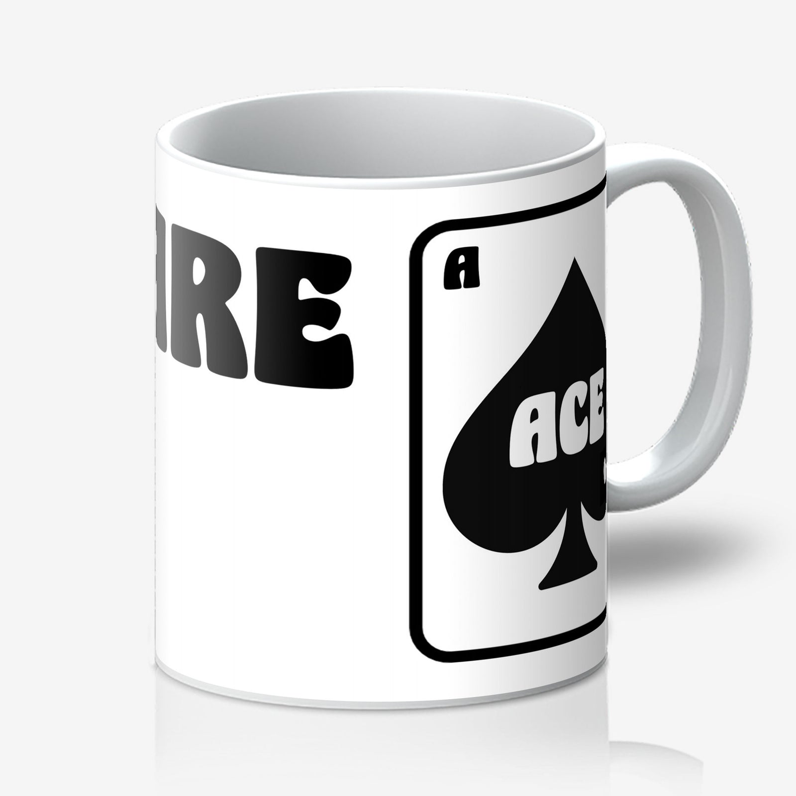 You Are Ace Mug