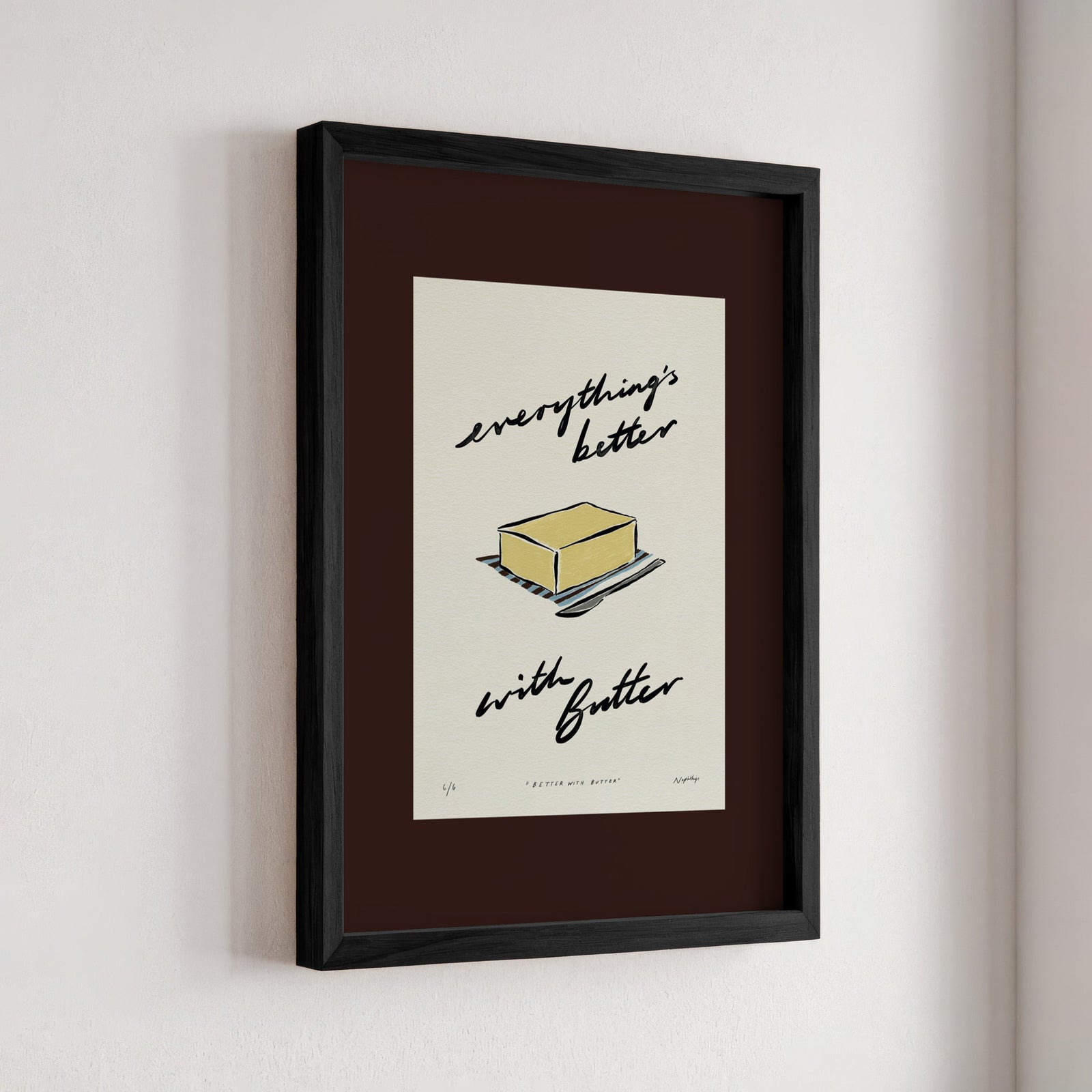 Everything’s Better with Butter Print