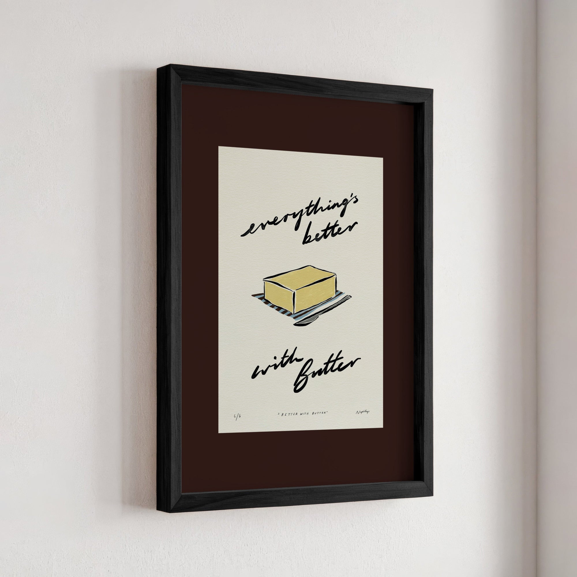 Everything’s Better with Butter Print