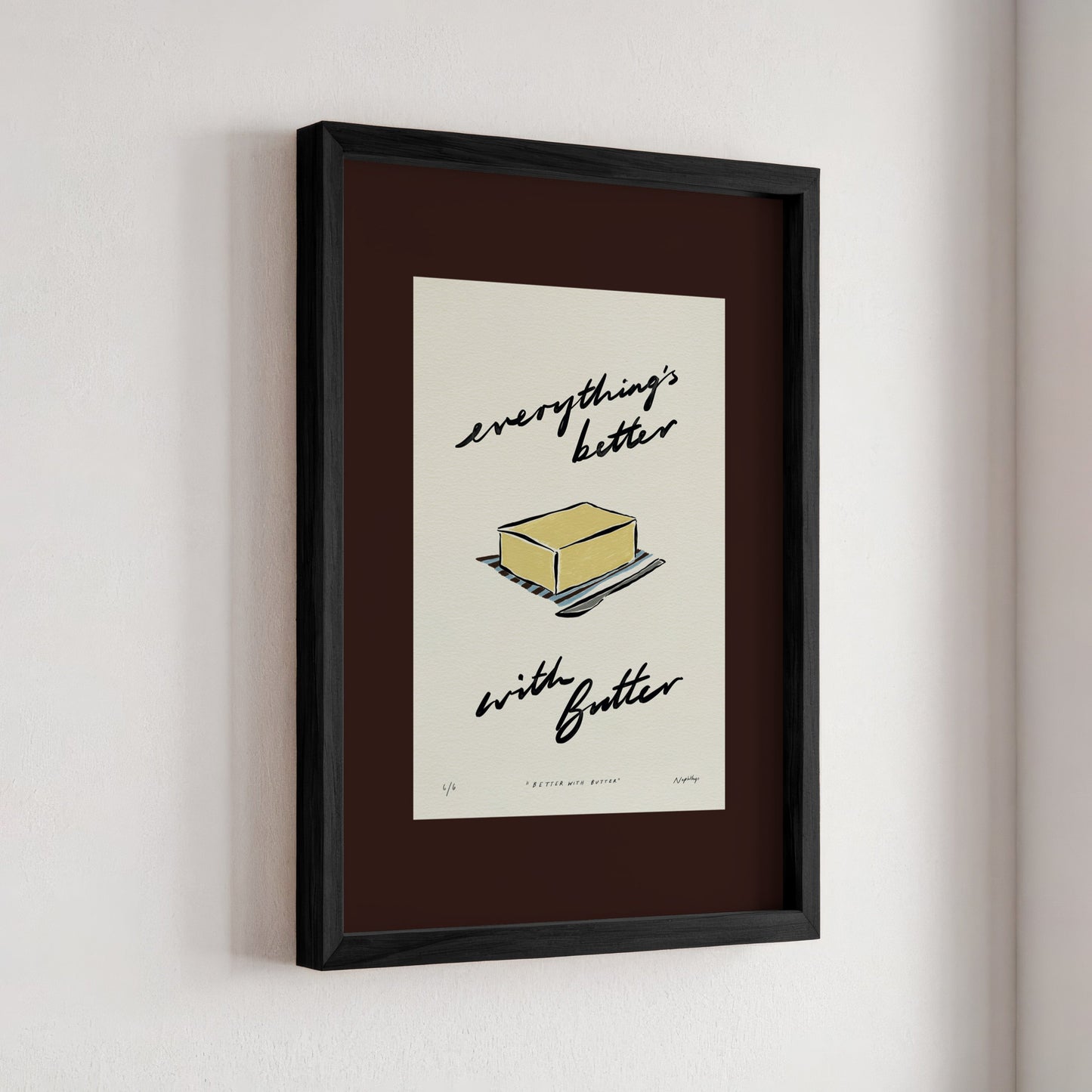 Everything’s Better with Butter Print