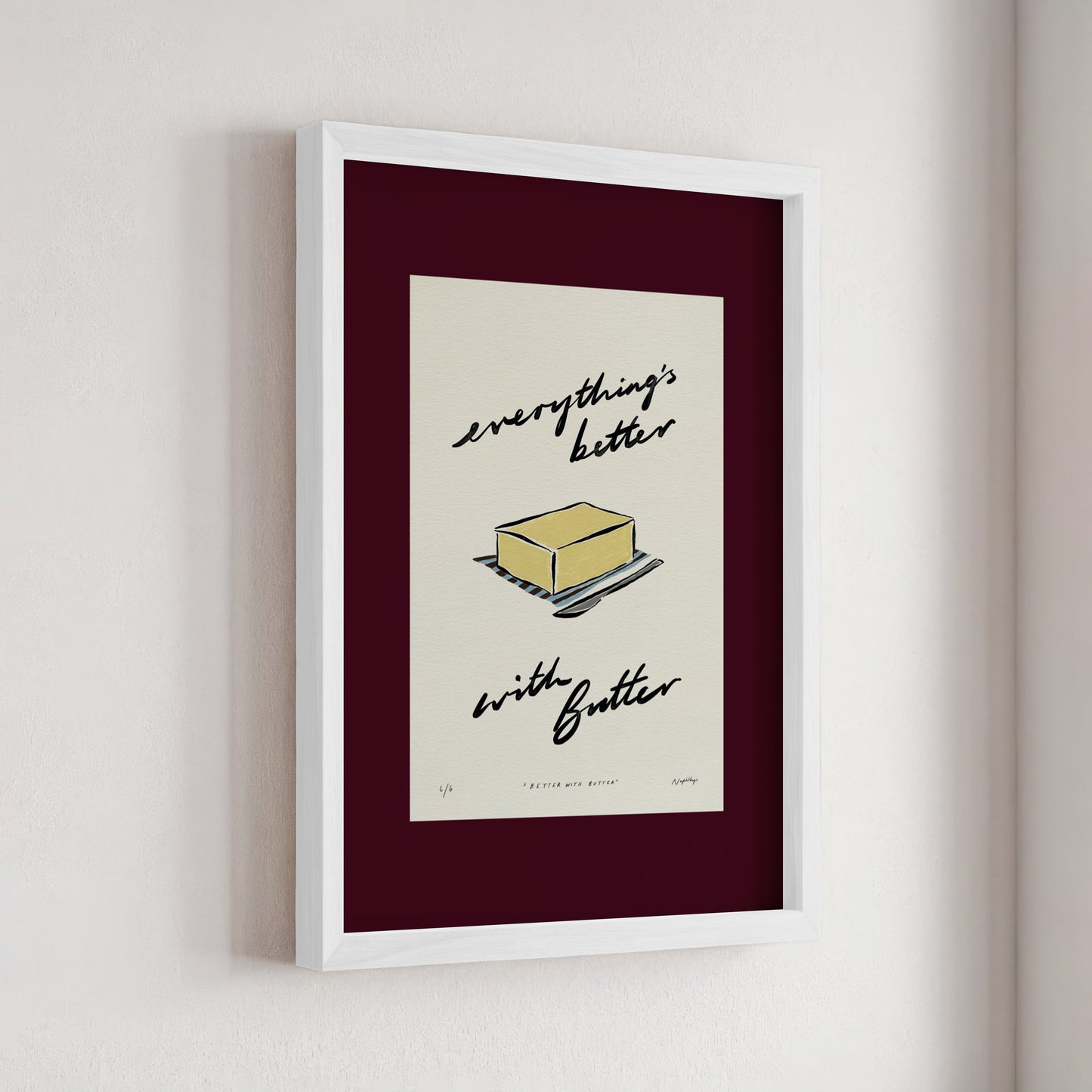 Everything’s Better with Butter Print