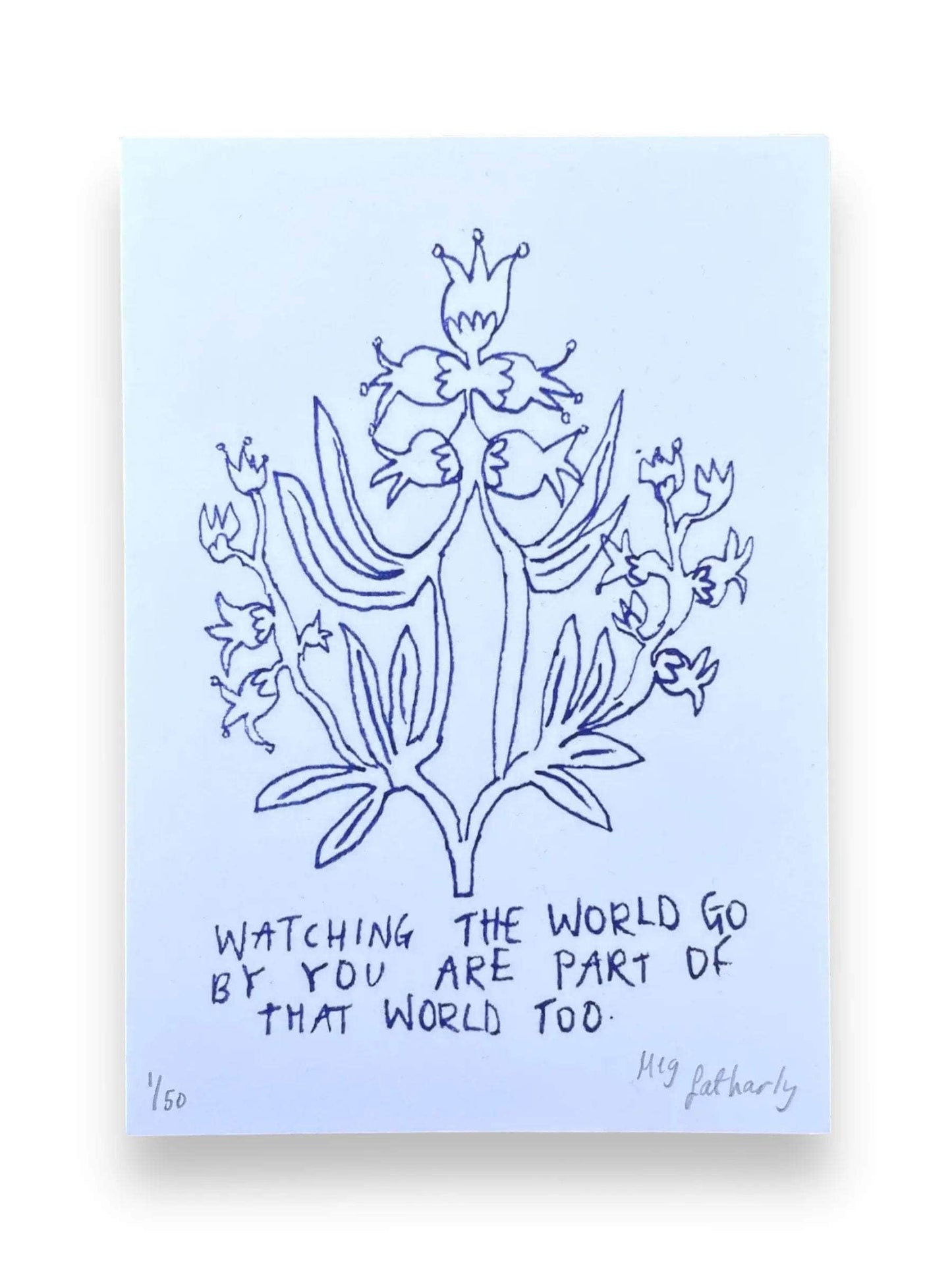 Limited Edition Flower Drawing Print - Watching The World Go By