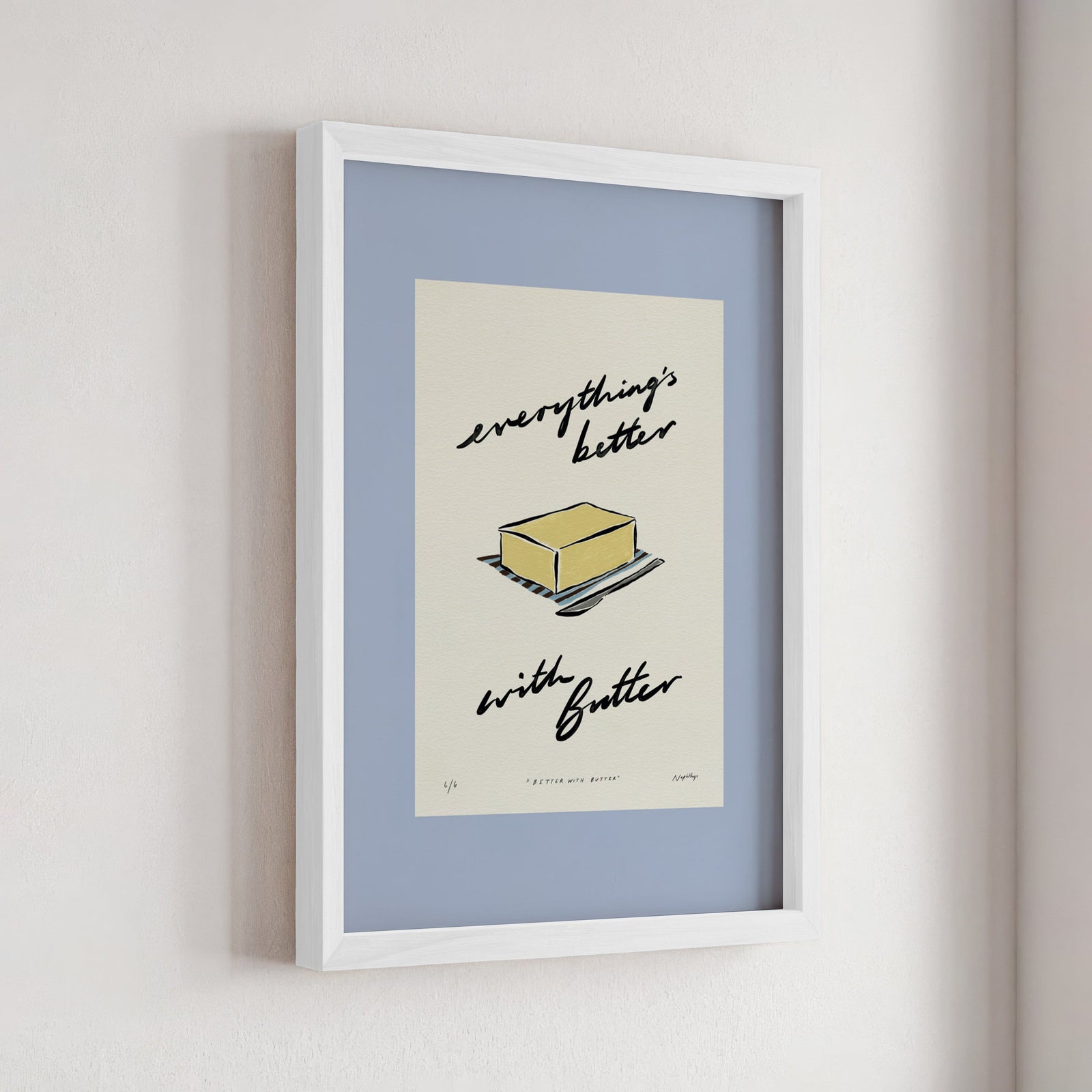 Everything’s Better with Butter Print