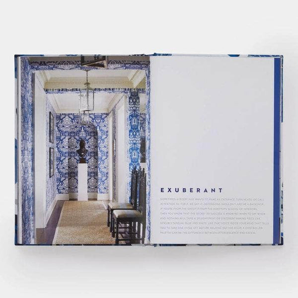 Blue and White Done Right: The Classic Color Combination for Every Decorating Book Style