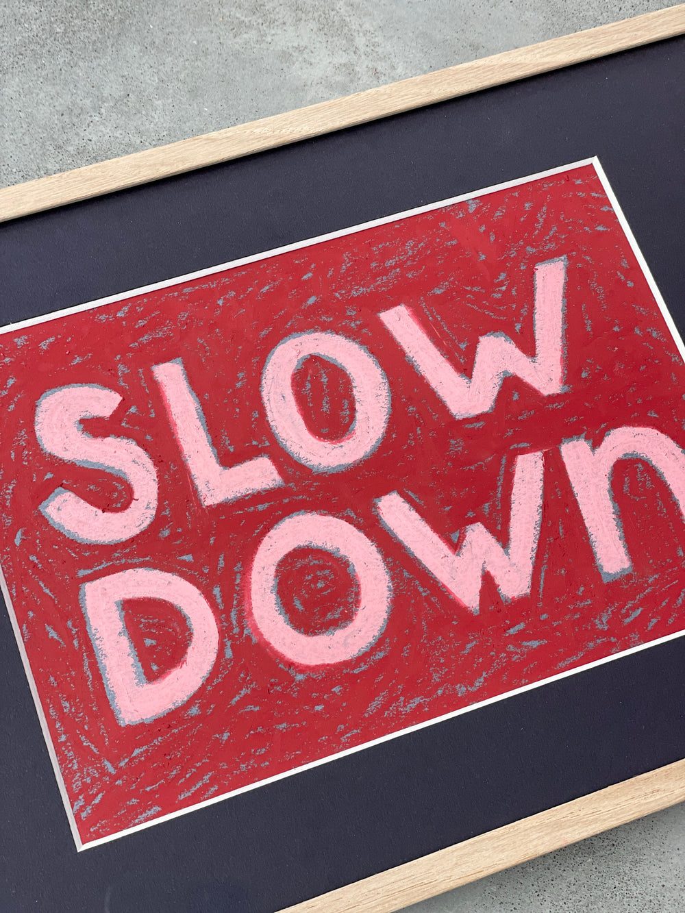 Words to the World - SLOW DOWN Artwork