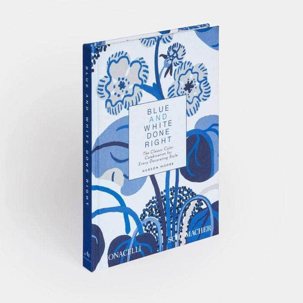 Blue and White Done Right: The Classic Color Combination for Every Decorating Book Style