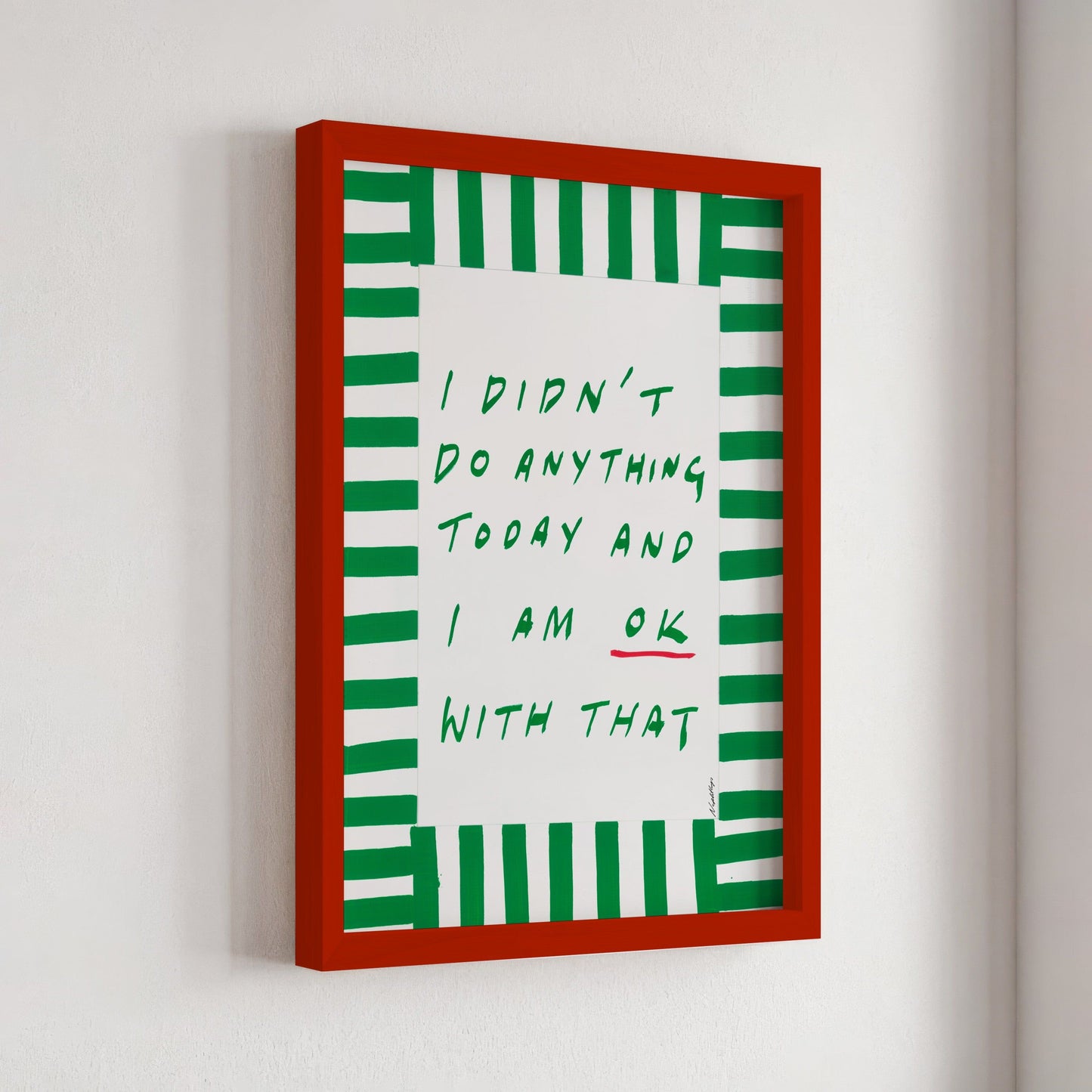 I didn't do anything today Print