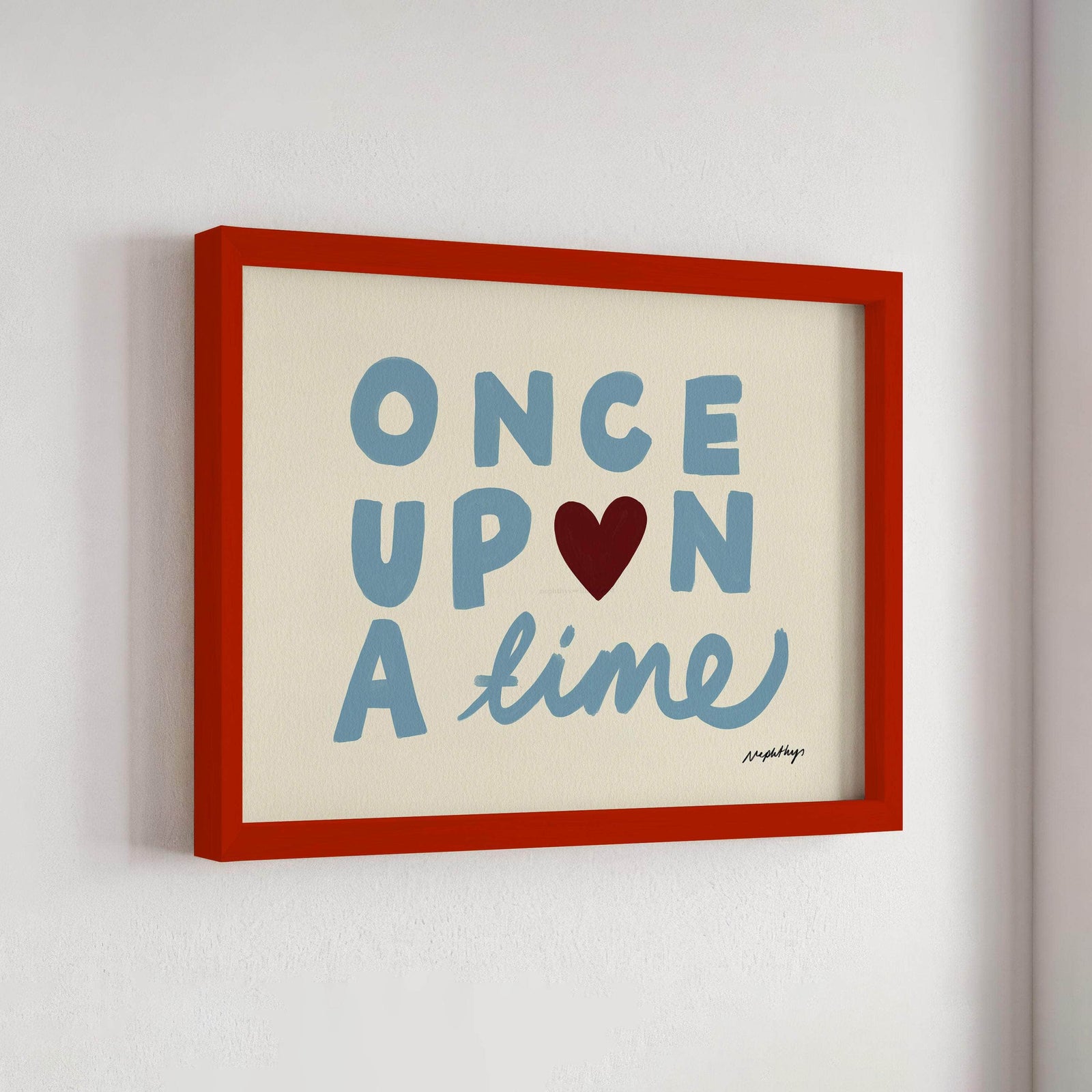 Once Upon a Time Print